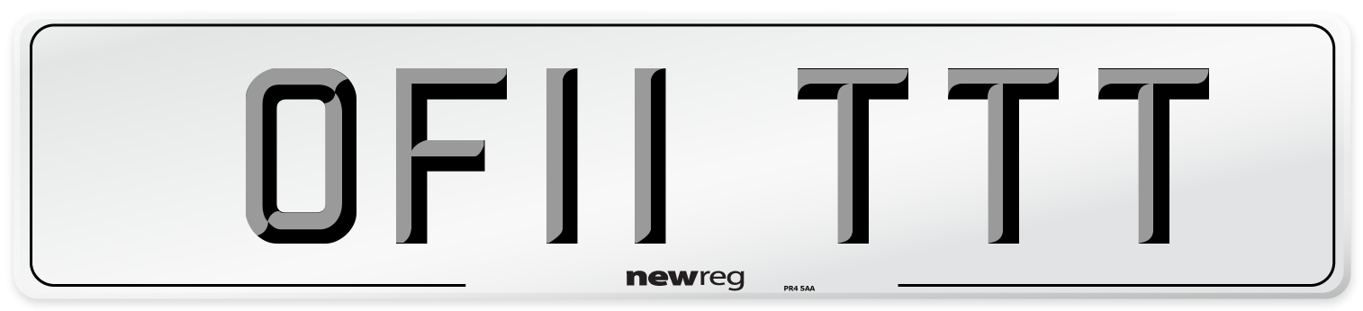 OF11 TTT Number Plate from New Reg